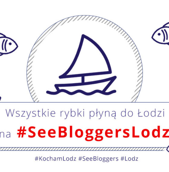 See Bloggers po raz pierwszy!